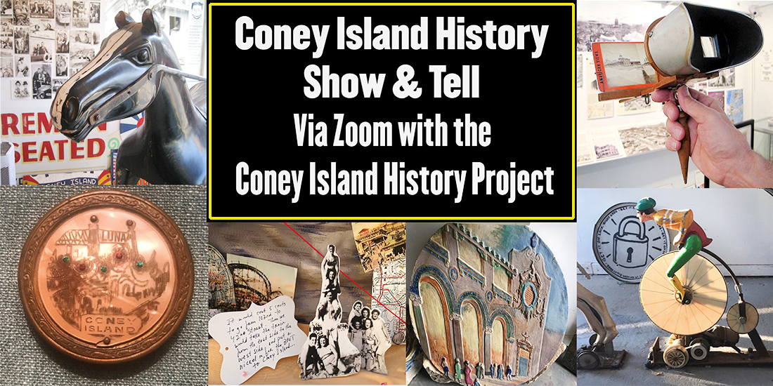 Coney Island History Project Show and Tell Event via Zoom